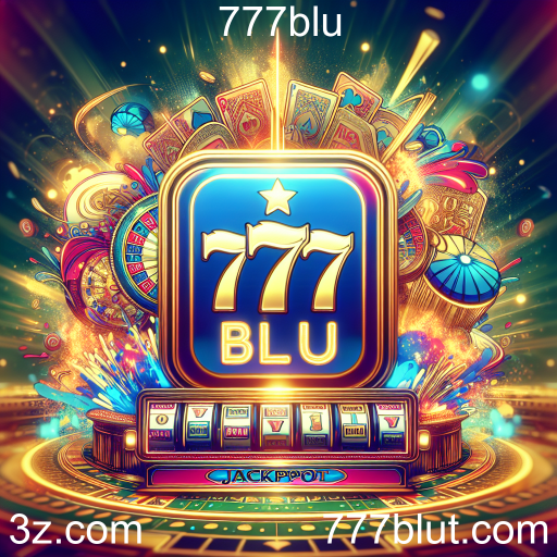 Explorando a Emoção dos Jackpots em 777blu